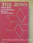 The Jews: Their Role in Civilization - Fourth Edition